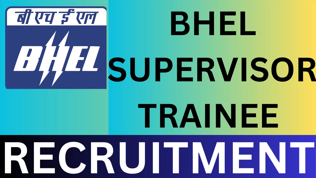BHEL Recruitment, 2025