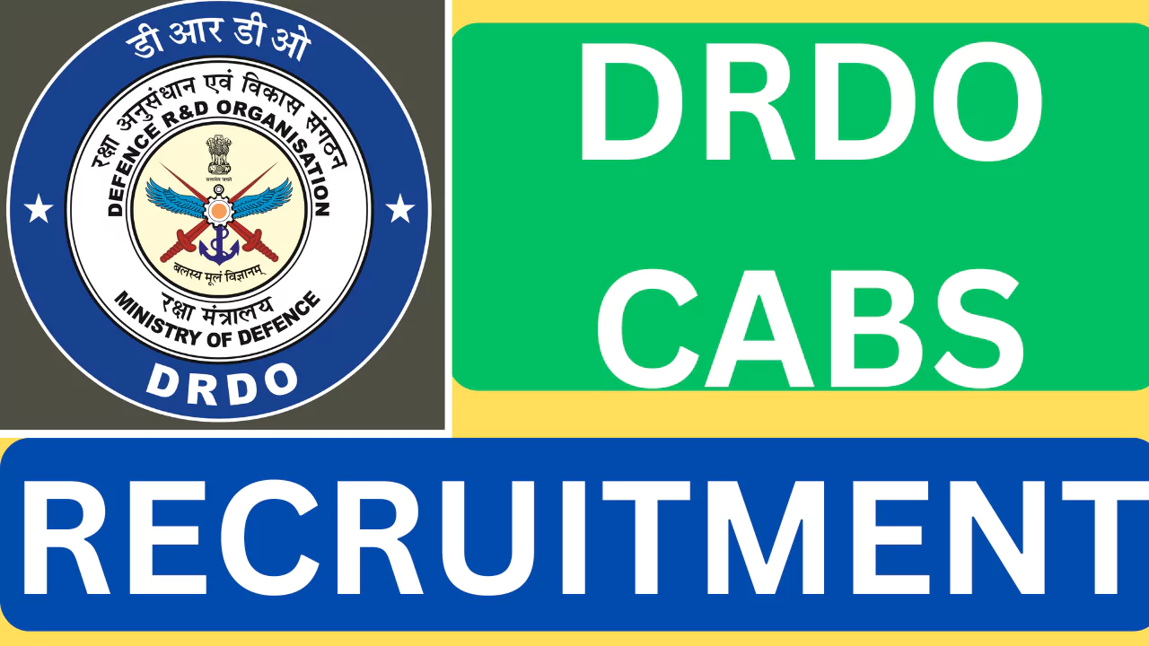 DRDO CABS Recruitment, 2025