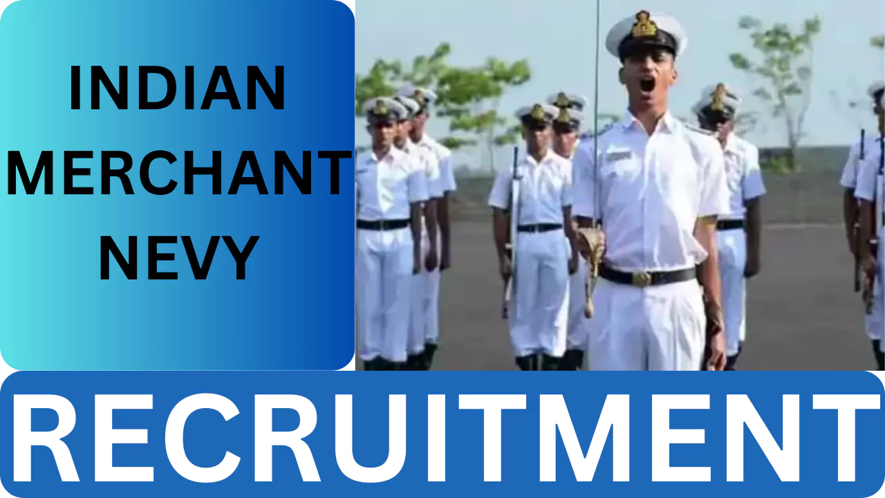 Indian Merchant Navy Recruitment,2025