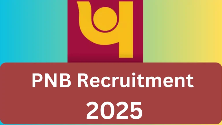 PNB Recruitment, 2025