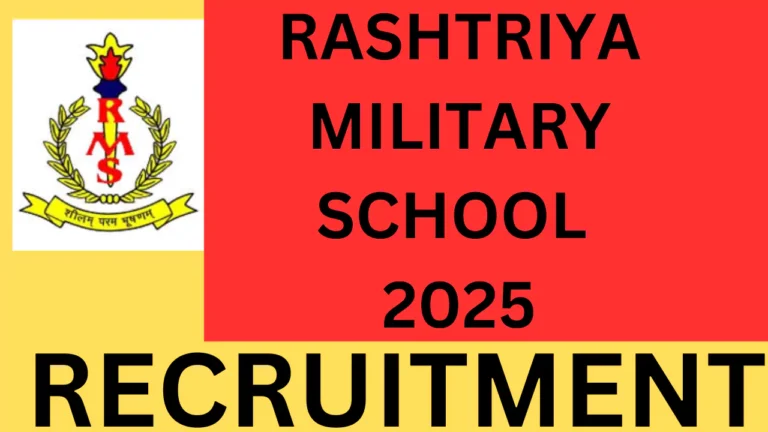 Rashtriya Military School Recruitment,2025