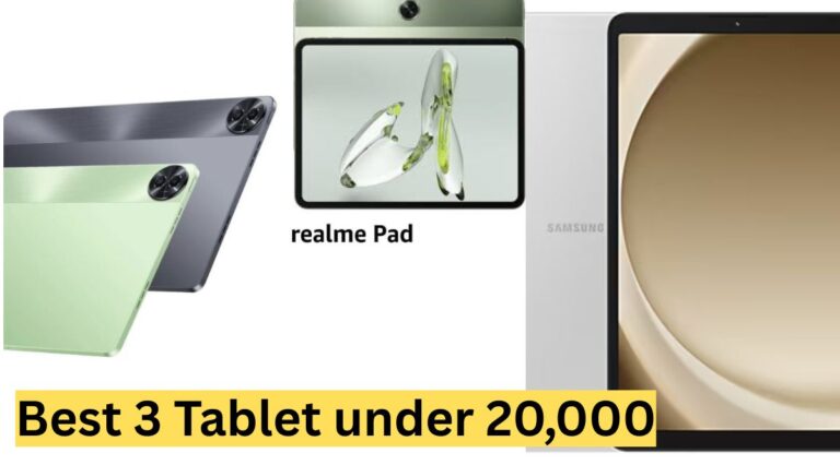 Best 3 Tablet under 20,000